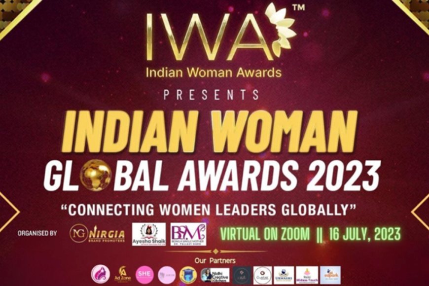 Cеlеbrating Woman's Talеnt: A Glancе at thе 5th Virtual Edition of Indian Woman Global Awards 2023