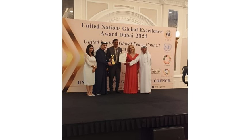 United Nations Global Peace Council in Dubai Presents Excellence Award to Dr. Arpit Chopra Jain