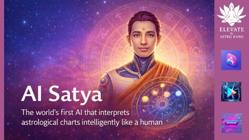 Astro Kanu Breaks Barriers -Launches AI Satya Astrology Readings at Rs 1